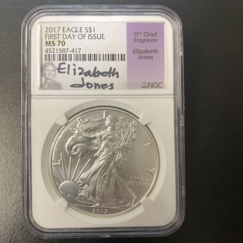 2017 $1 Silver Eagle NGC MS70 First Day of Issue Elizabeth Jones