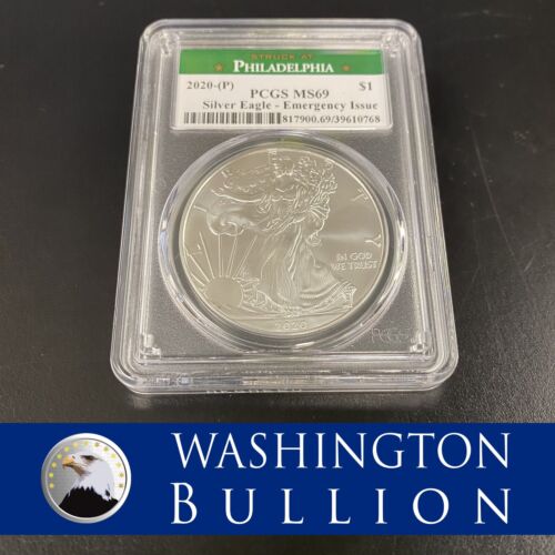 2020 (P) Emergency Issue American Silver Eagle 1 oz PCGS MS 69