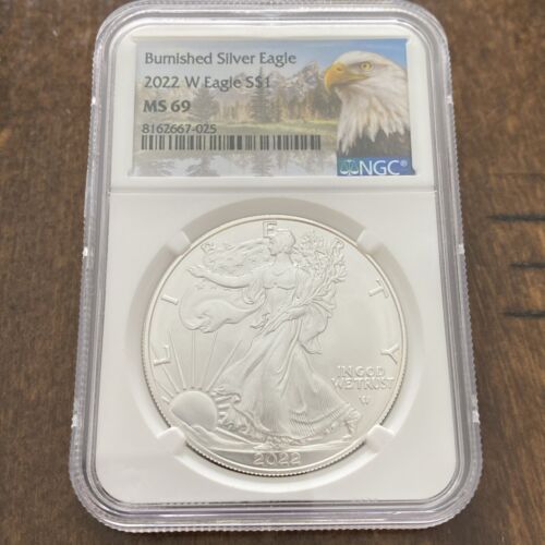 2022 W American $1 Silver Eagle Early Releases Burnished NGC MS 69