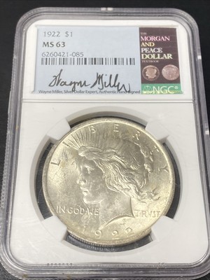 1922 Peace Silver Dollar NGC MS 63 Wayne Miller Signed