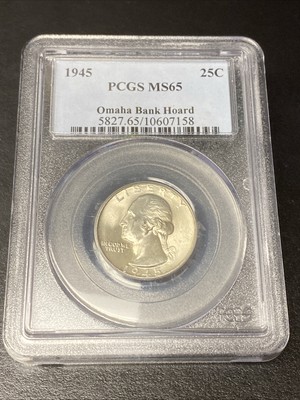 1945 Washington Quarter Silver 25c PCGS MS65 “Omaha Bank Hoard”