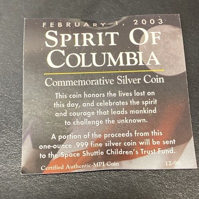 Vintage 1 oz .999 Silver The Spirit of Columbia Space Shuttle Feb 1st 2003 Round