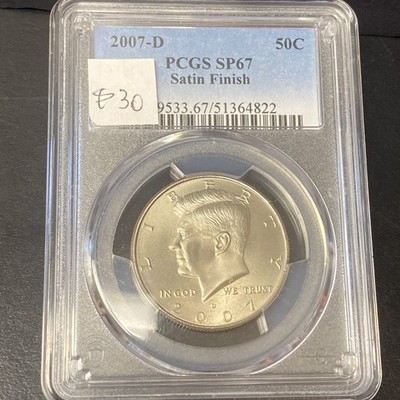 2007-D PCGS Kennedy Half Dollar SP67 SP-67 50c Satin Finish