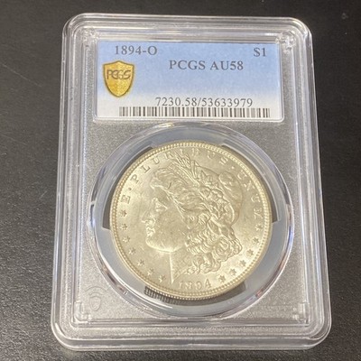 1894-O Morgan Dollar PCGS AU58 One Dollar $1 Silver Brilliant Shine!
